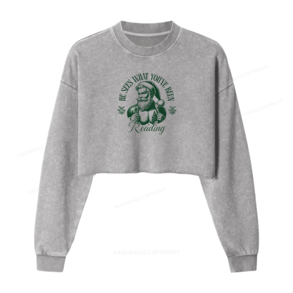 Pagewings He Sees What You've Been Reading Women Washed Crop Sweatshirt
