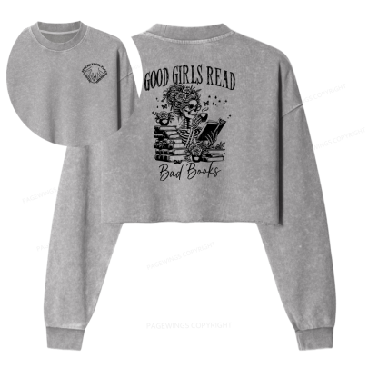 Pagewings Good Girls Read Bad Books Women Washed Crop Sweatshirt