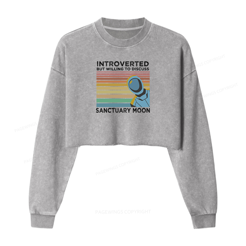 Pagewings Introverted But Willing to Discuss Sanctuary Moon Women Washed Crop Sweatshirt