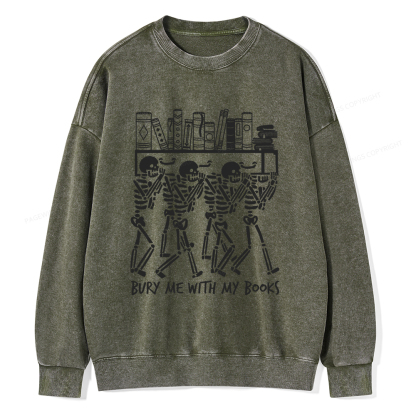 Pagewings Bury Me With My Books Unisex Washed Sweatshirt
