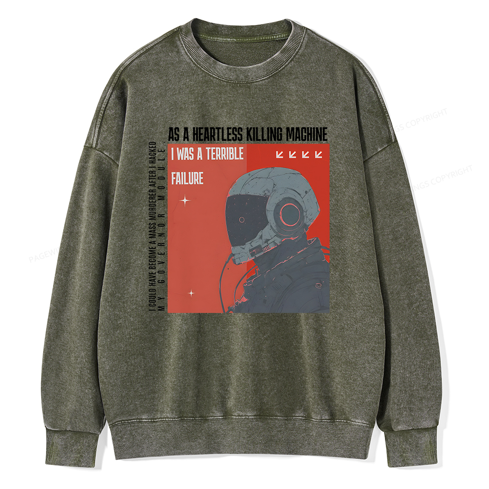 Pagewings I Was A Terrible Failure Unisex Washed Sweatshirt