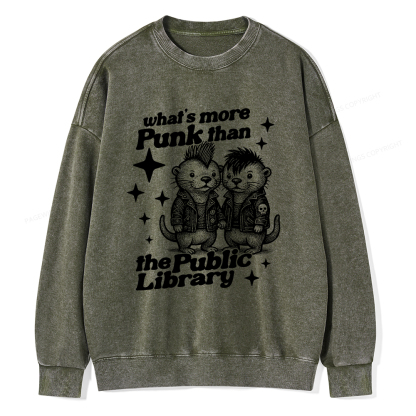 Pagewings What’s More Punk Than The Public Library Unisex Washed Sweatshirt