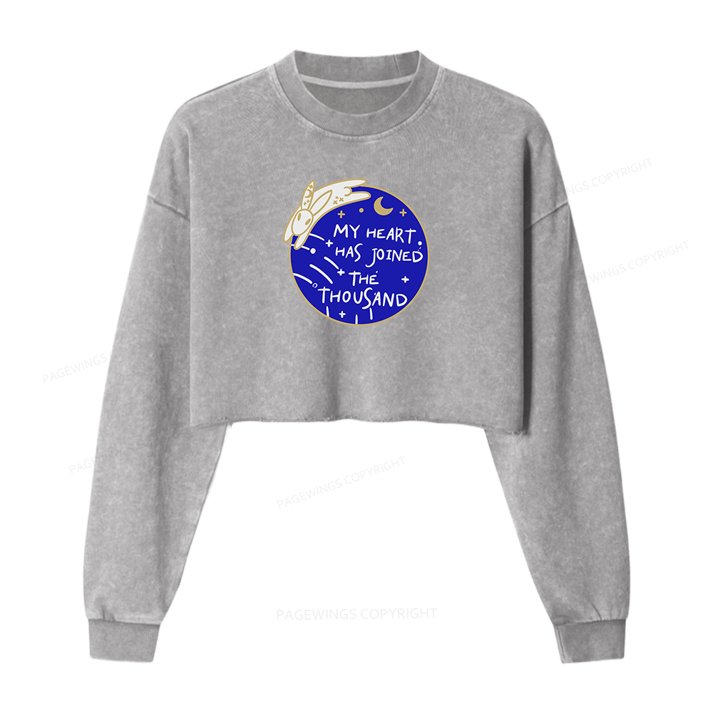 Pagewings My Heart Has Joined The Thousand Women Washed Crop Sweatshirt