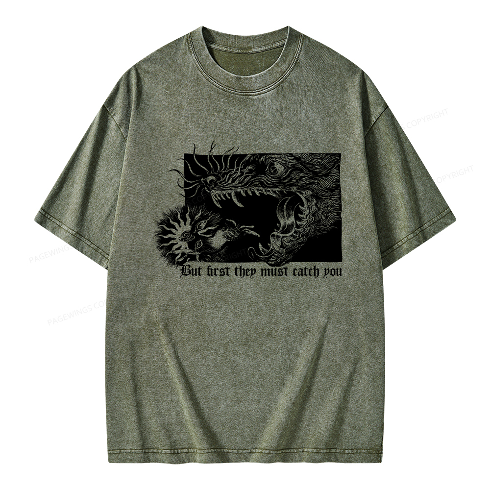 Pagewings But First They Must Catch You Unisex Washed T-shirt