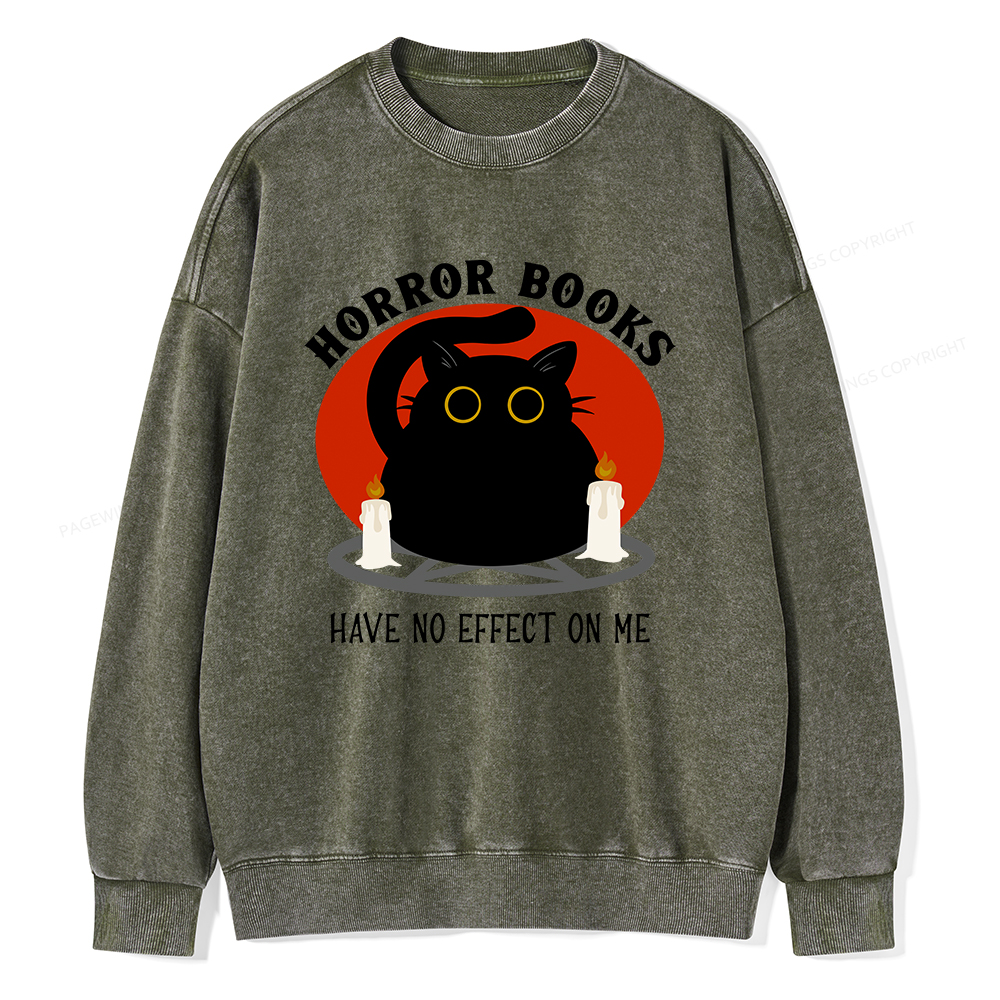 Pagewings Horror Books Have No Effect On Me Unisex Washed Sweatshirt