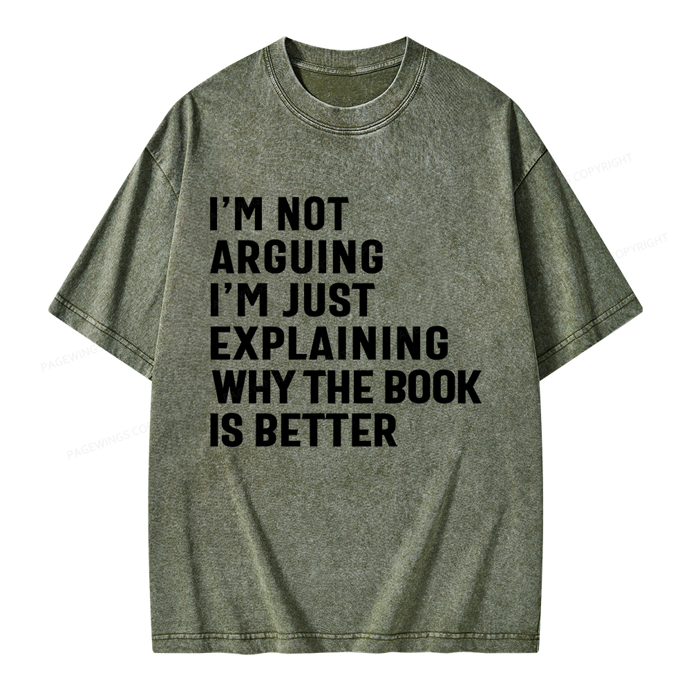 Pagewings Why The Book Is Better Unisex Washed T-shirt