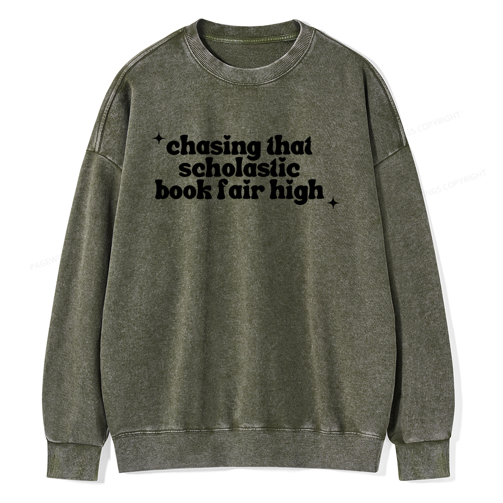 Pagewings Chasing That Scholastic Book Fair High Unisex Washed Sweatshirt