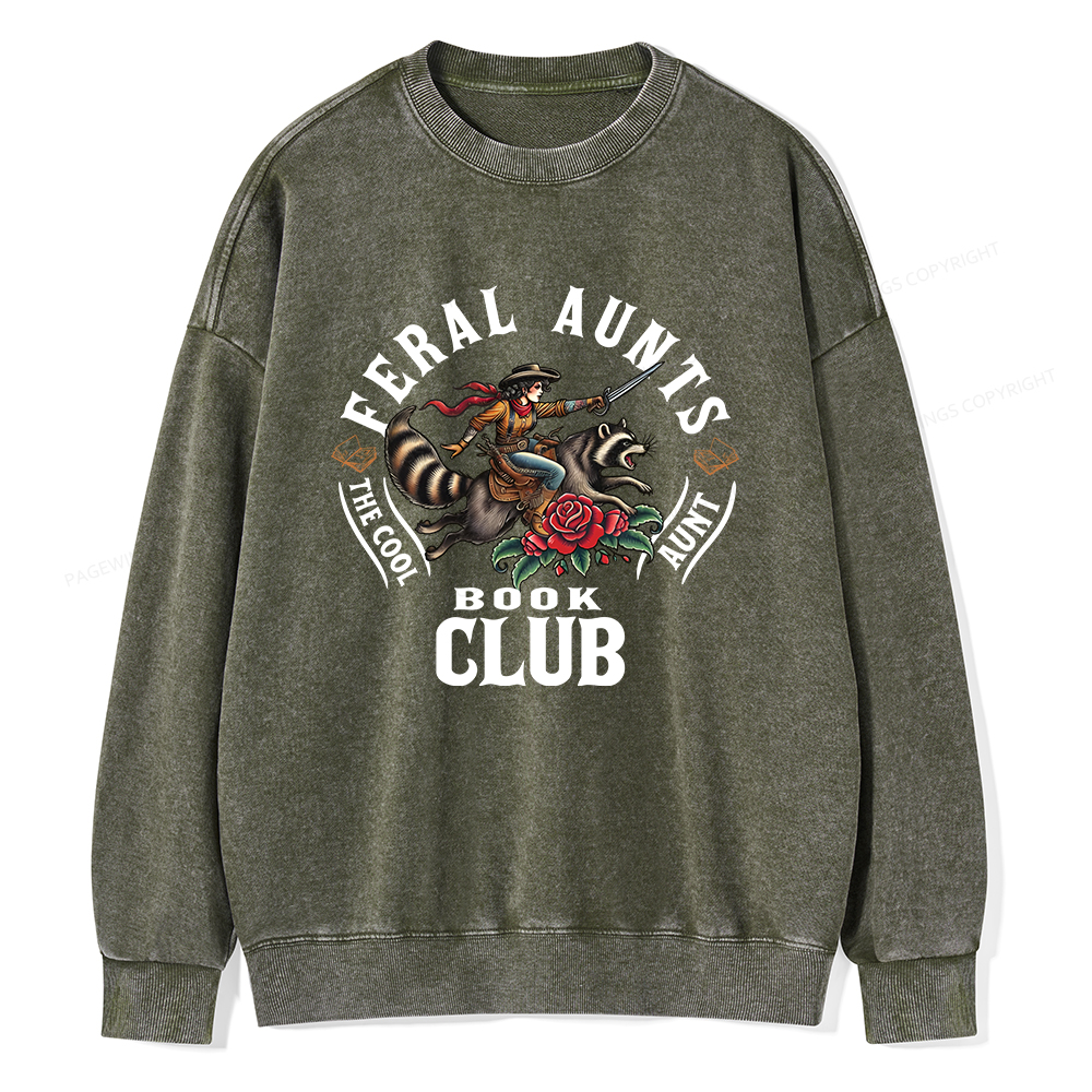 Pagewings  Feral Aunt Social Book Club Unisex Washed Sweatshirt