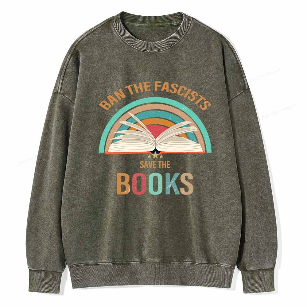 Pagewings Ban The Fascists Save The Books Unisex Washed Sweatshirt