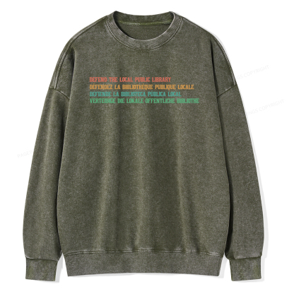 Pagewings Defend the Local Public Library Unisex Washed Sweatshirt