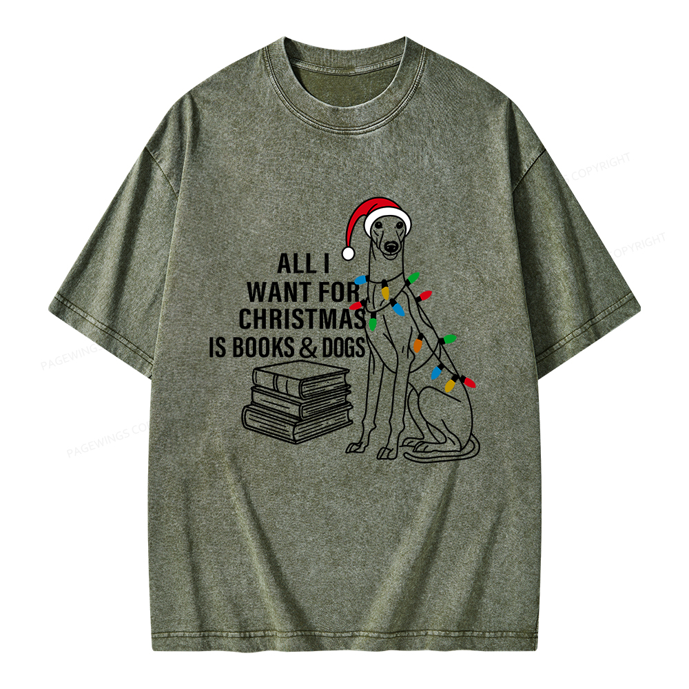 Pagewings All I Want For Christmas Is Books and Dogs Unisex Washed T-shirt