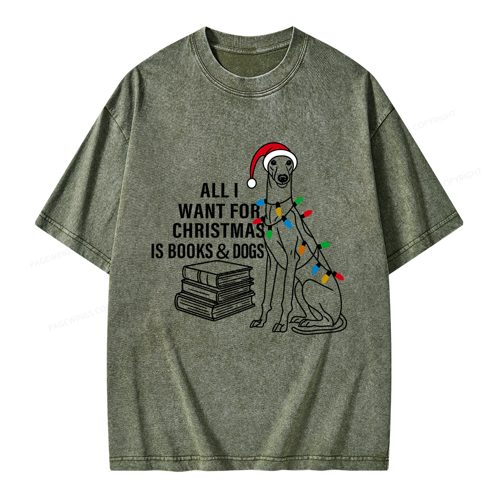 Pagewings All I Want For Christmas Is Books and Dogs Unisex Washed T-shirt