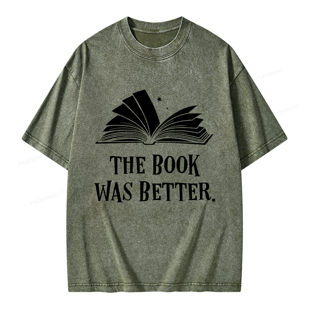 Pagewings The Book Was Better Unisex Washed T-shirt