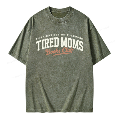 Pagewings Tired Moms Books Club Unisex Washed T-shirt