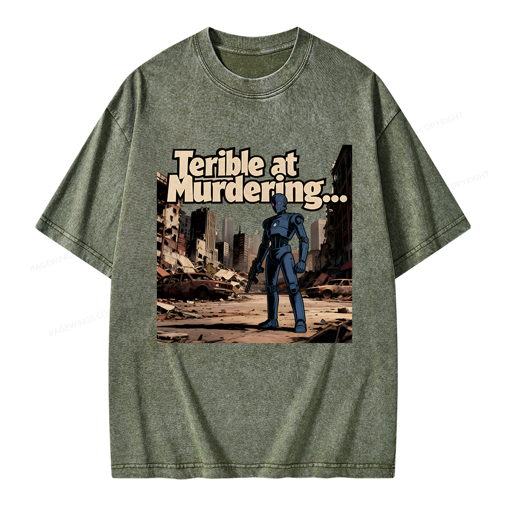 Pagewings Terible At Murdering... Great At Binging Unisex Washed T-shirt