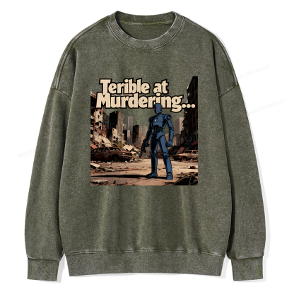 Pagewings Terible At Murdering... Great At Binging Unisex Washed Sweatshirt