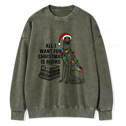 Pagewings All I Want For Christmas Is Books and Dogs Unisex Washed Sweatshirt