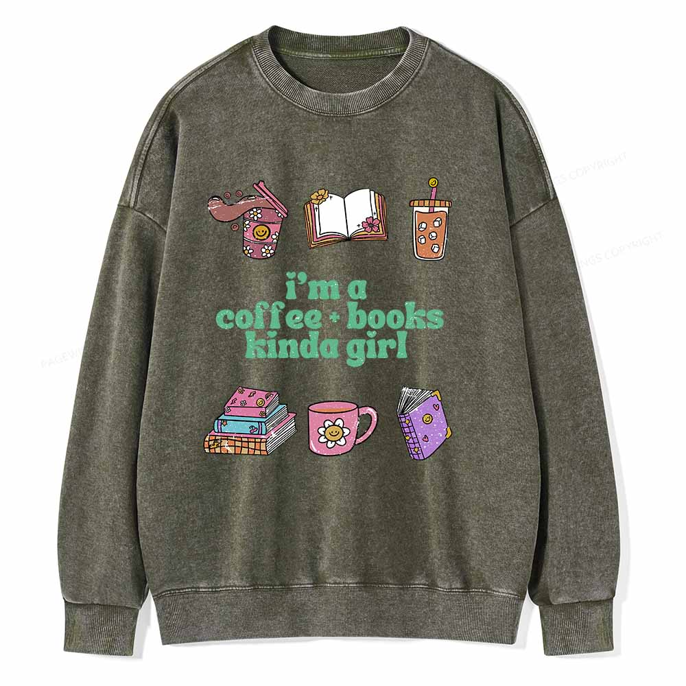 Pagewings I 'm A Coffee Books Kinda Girl Unisex Washed Sweatshirt