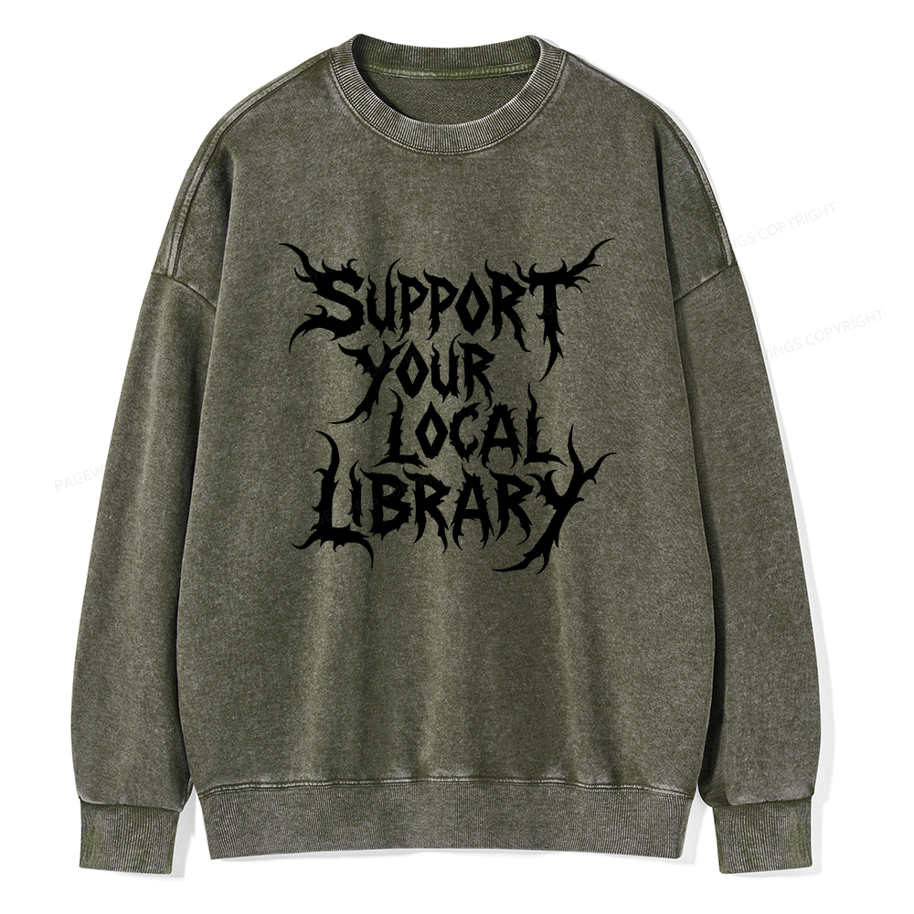 Pagewings Support Your Local Library Unisex Washed Sweatshirt