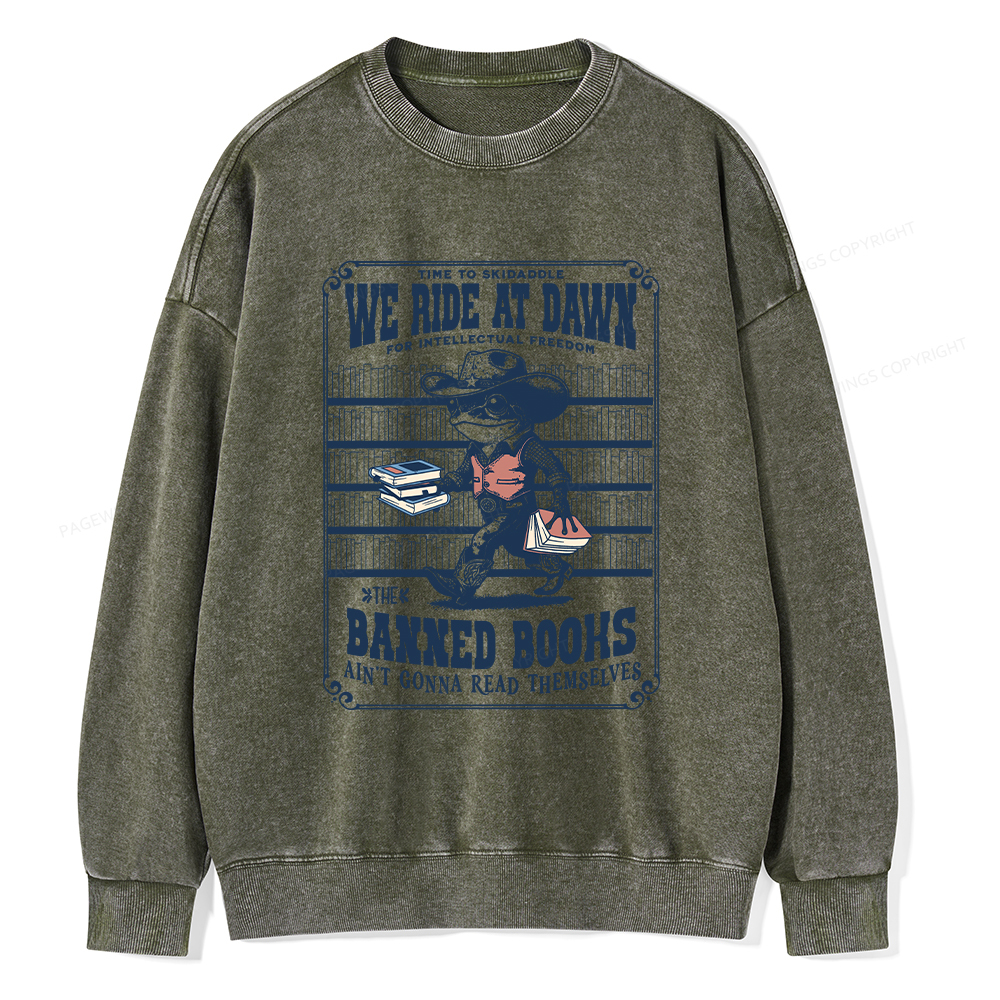 Pagewings The Banned Books Ain't Gonna Read Themselves Unisex Washed Sweatshirt