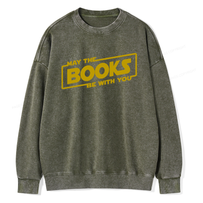 Pagewings May the Books Be With You Unisex Washed Sweatshirt