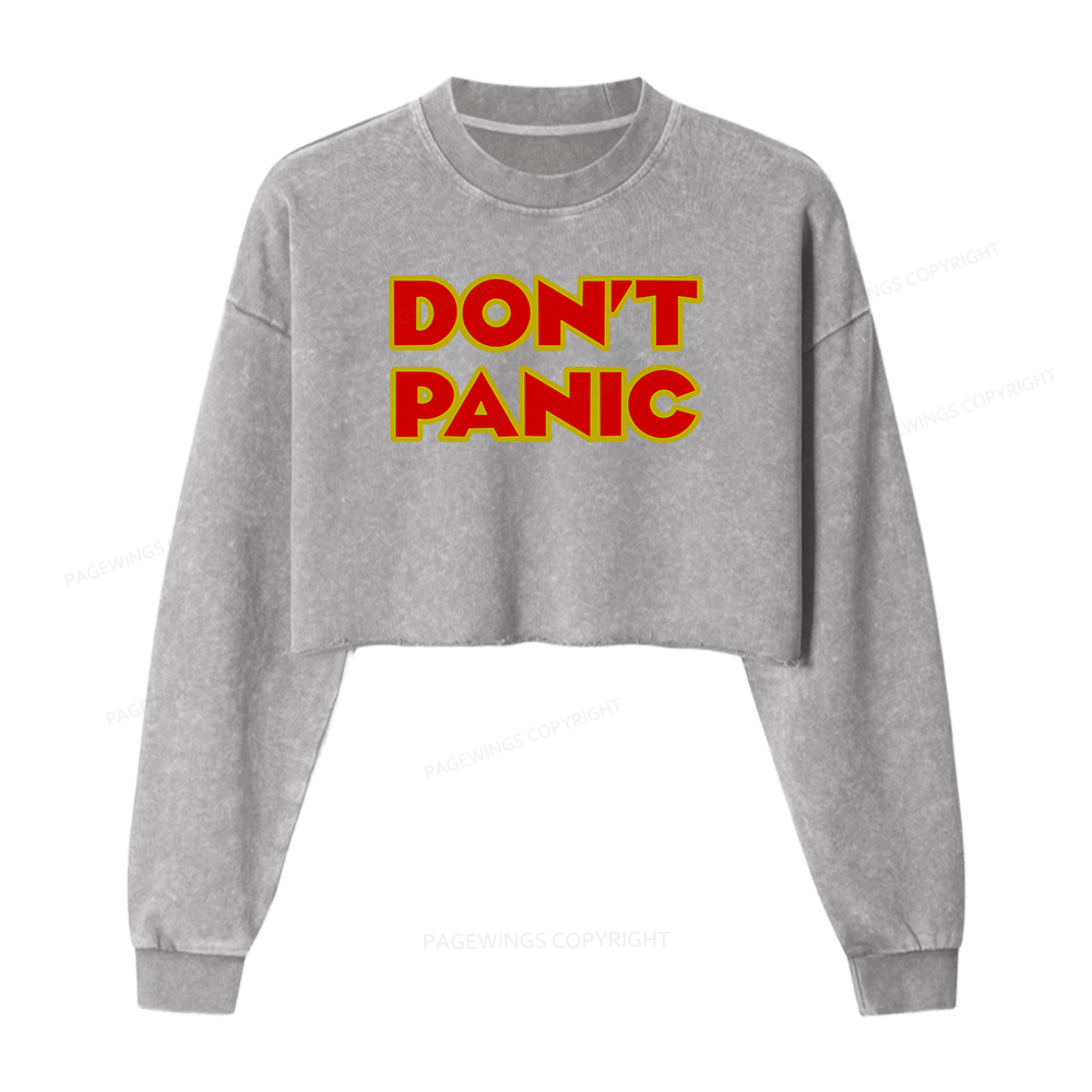 Pagewings Don't Panic Women Washed Crop Sweatshirt