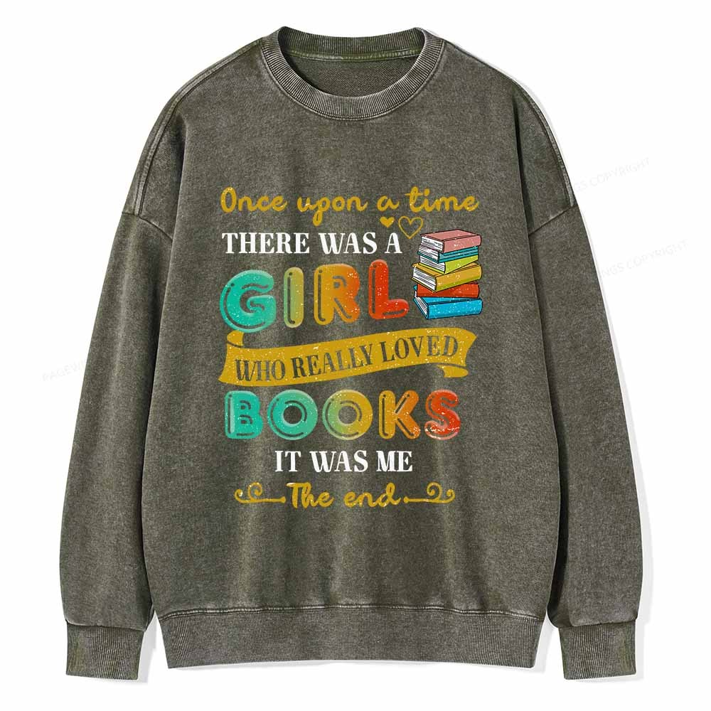 Pagewings There Was A Girl Who Loved Books T-Shirt Unisex Washed Sweatshirt