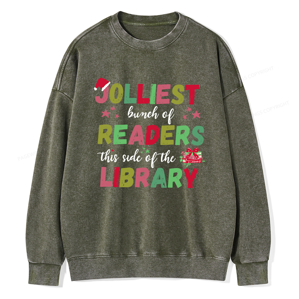 Pagewings Jolliest Bunch Of Readers This Side Of The Library Unisex Washed Sweatshirt