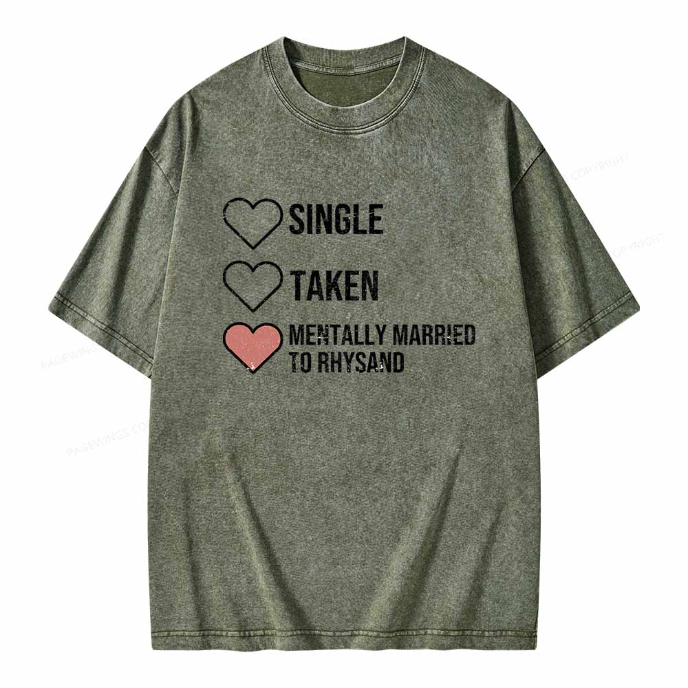 Pagewings Mentally Married To Rhysand  Unisex Washed T-shirt