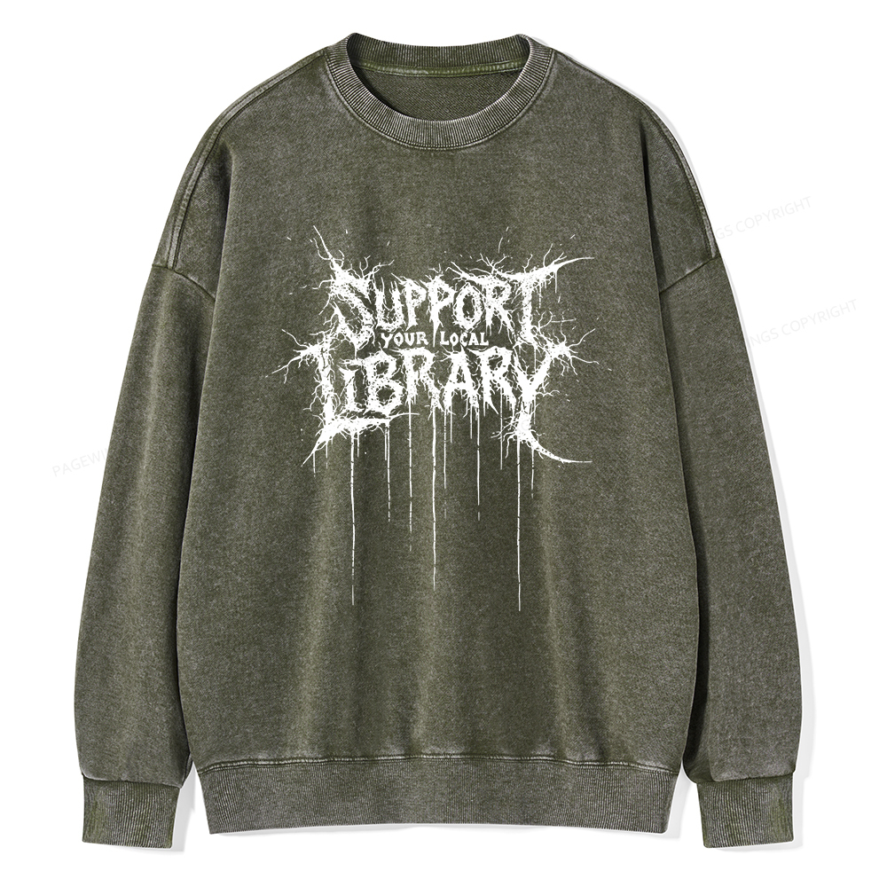 Pagewings Support Your Local Library  Unisex Washed Sweatshirt