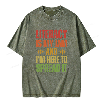 Pagewings Literacy Is My Jam And I'm Here To Spread It Unisex Washed T-shirt