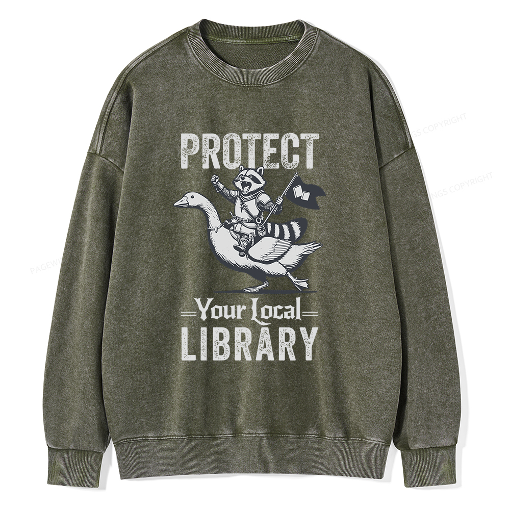 Pagewings Protect Your Local Library Unisex Washed Sweatshirt