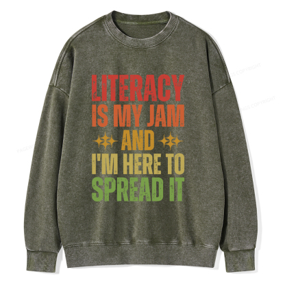 Pagewings Literacy Is My Jam And I'm Here To Spread It Unisex Washed Sweatshirt