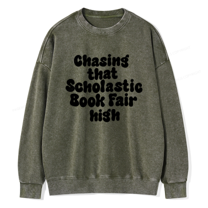 Pagewings Chasing That Scholastic Book Fair High Unisex Washed Sweatshirt