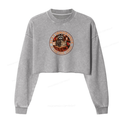 Pagewings Slay Ignorance At Your Local Library Women Washed Crop Sweatshirt