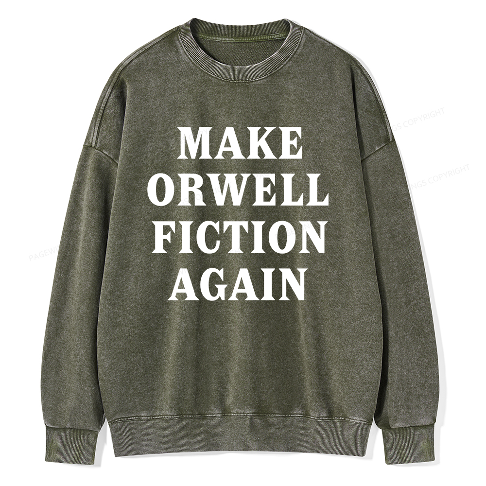 Pagewings Make Orwell Fiction Again Unisex Washed Sweatshirt