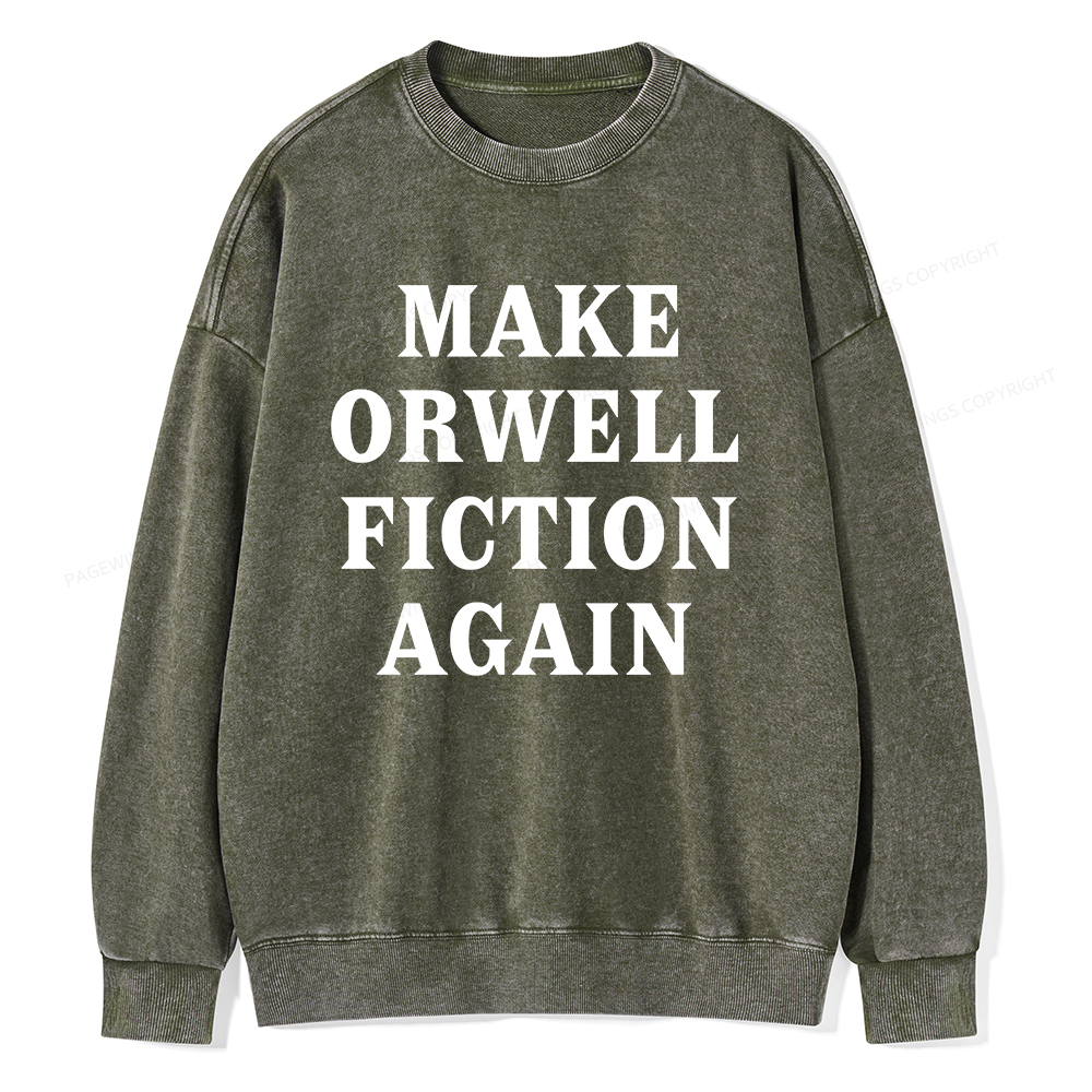 Pagewings Make Orwell Fiction Again Unisex Washed Sweatshirt
