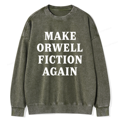 Pagewings Make Orwell Fiction Again Unisex Washed Sweatshirt