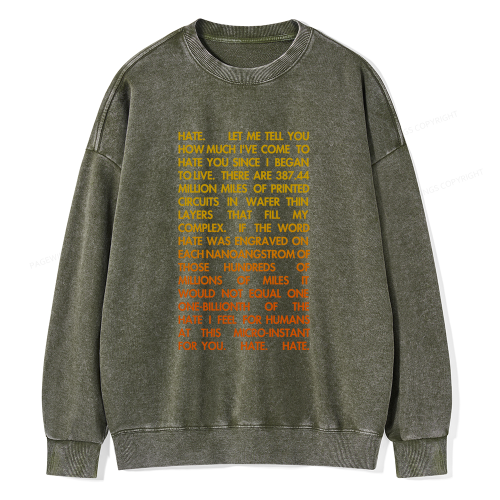 Pagewings Hate Unisex Washed Sweatshirt