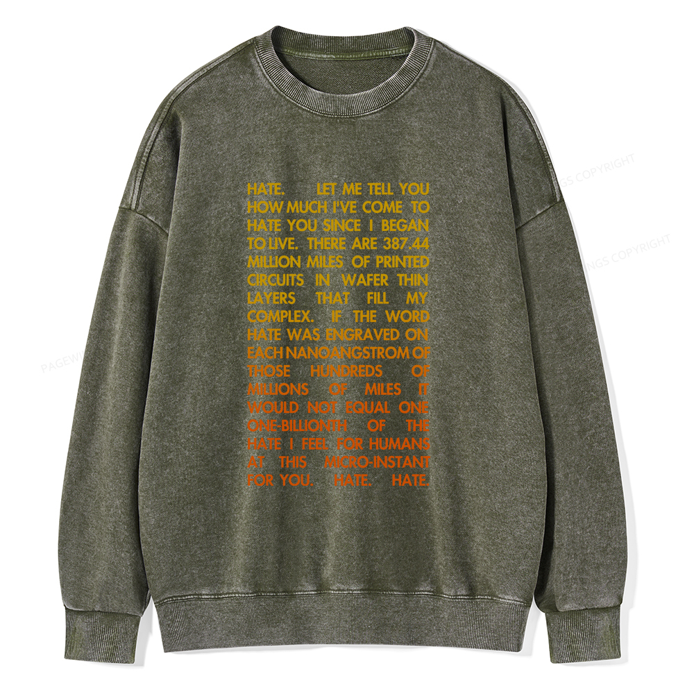 Pagewings Hate Unisex Washed Sweatshirt