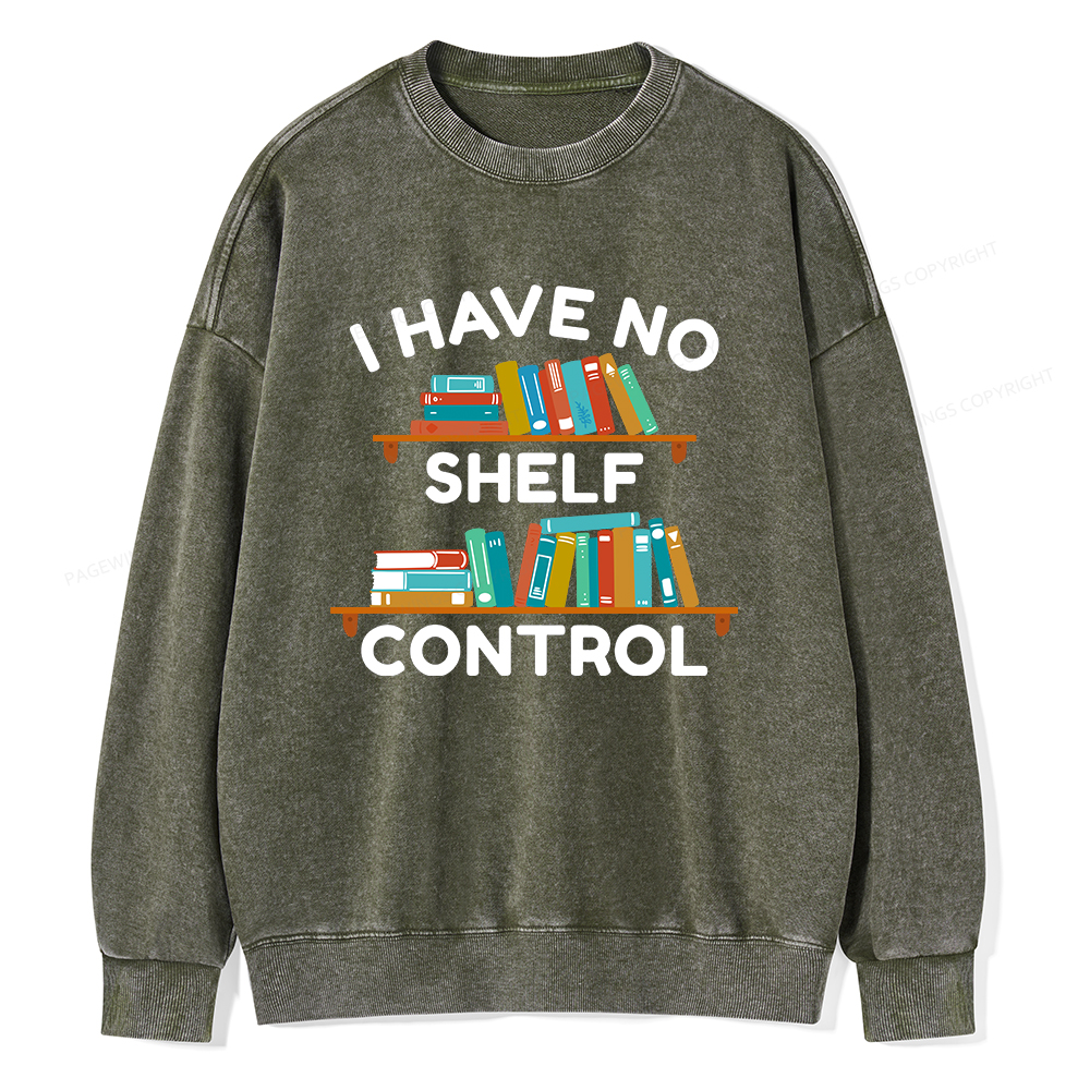 Pagewings I Have No Shelf Control Unisex Washed Sweatshirt