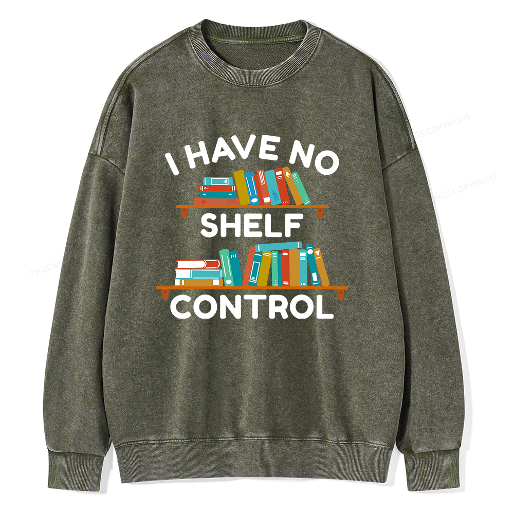 Pagewings I Have No Shelf Control Unisex Washed Sweatshirt