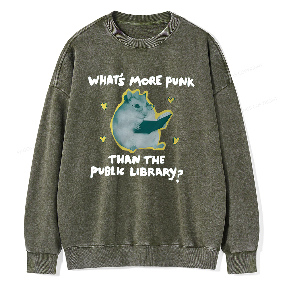 Pagewings What’s More Punk Than The Public Library? Unisex Washed Sweatshirt