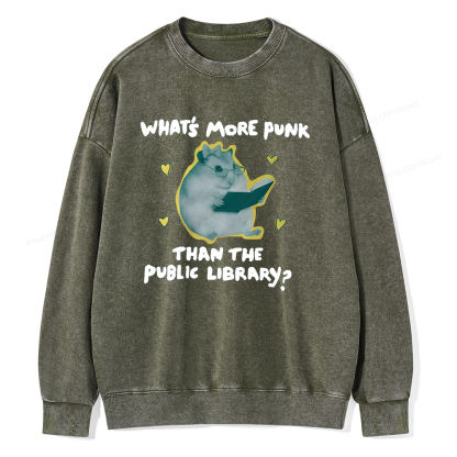 Pagewings What’s More Punk Than The Public Library? Unisex Washed Sweatshirt