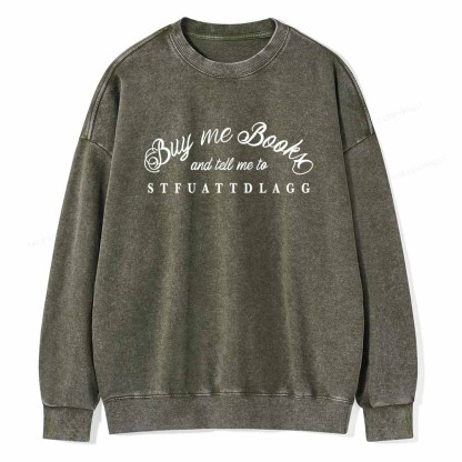 Pagewings Buy Me Books Shirt Unisex Washed Sweatshirt