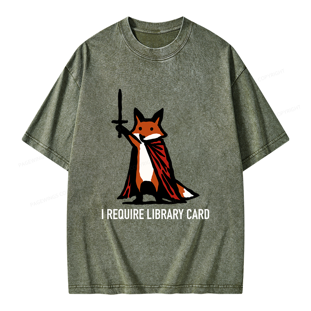 Pagewings I Require Library Card Unisex Washed T-shirt