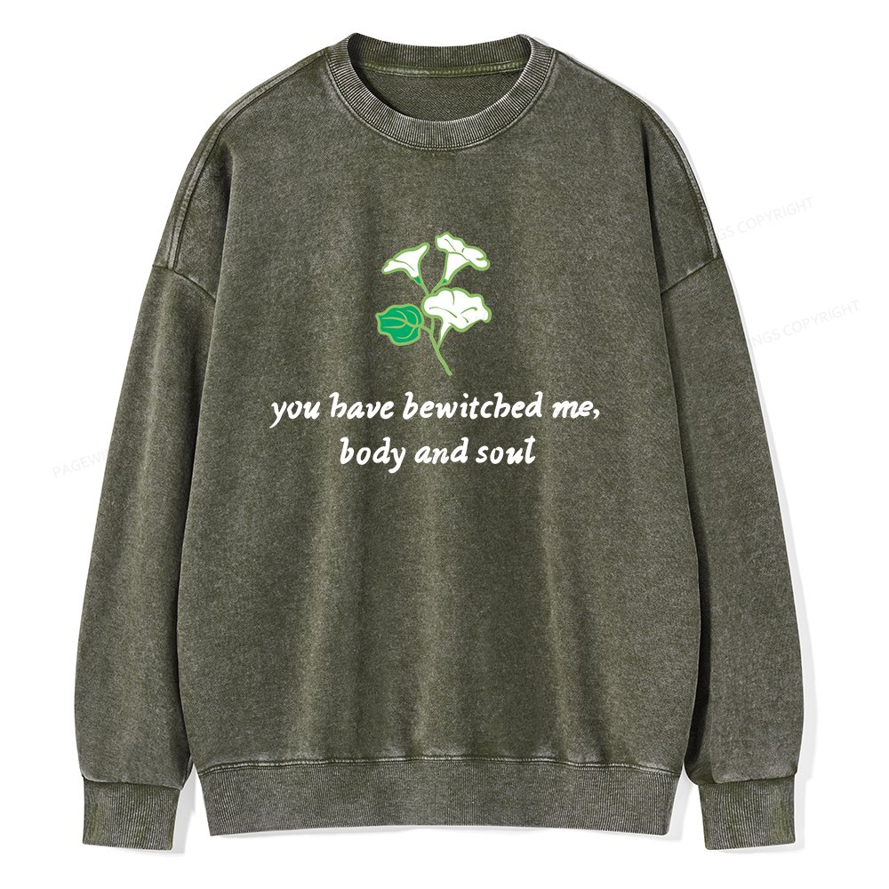 Pagewings You Have Bewitched Me Unisex Washed Sweatshirt