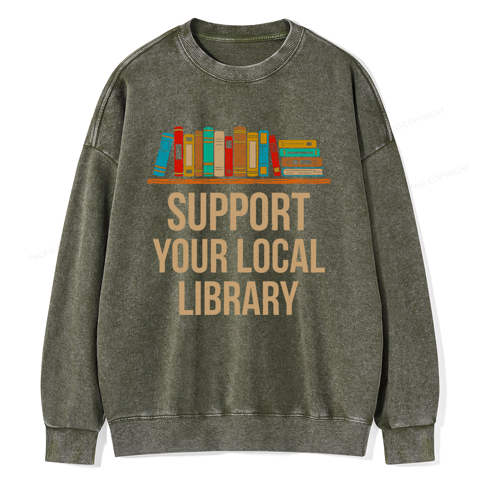 Pagewings Support Your Local Library Unisex Washed Sweatshirt