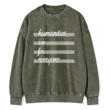 Pagewings Humanities Are For Everyone Unisex Washed Sweatshirt