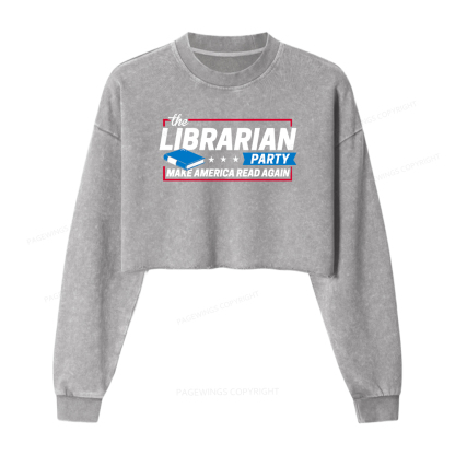 Pagewings The Librarian Party Women Washed Crop Sweatshirt